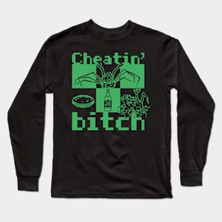 Cheatin' bitch Long Sleeve T-Shirt